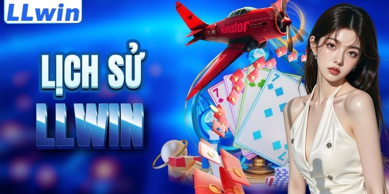 LLwin – Trang Game TIROL Chính Thức Của LLwin > Tham Gia Sảnh Casino Mới Nhất 10 Cột mốc lịch sử của nền tảng LLWIN